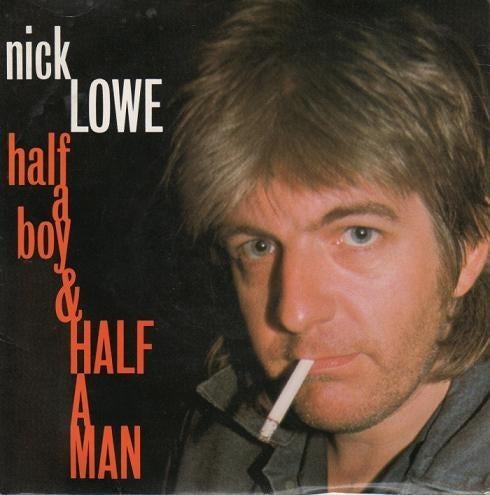 Nick Lowe - Half a Boy , Half a Man (Single), Gebruikt, 7 inch, Pop, Single
