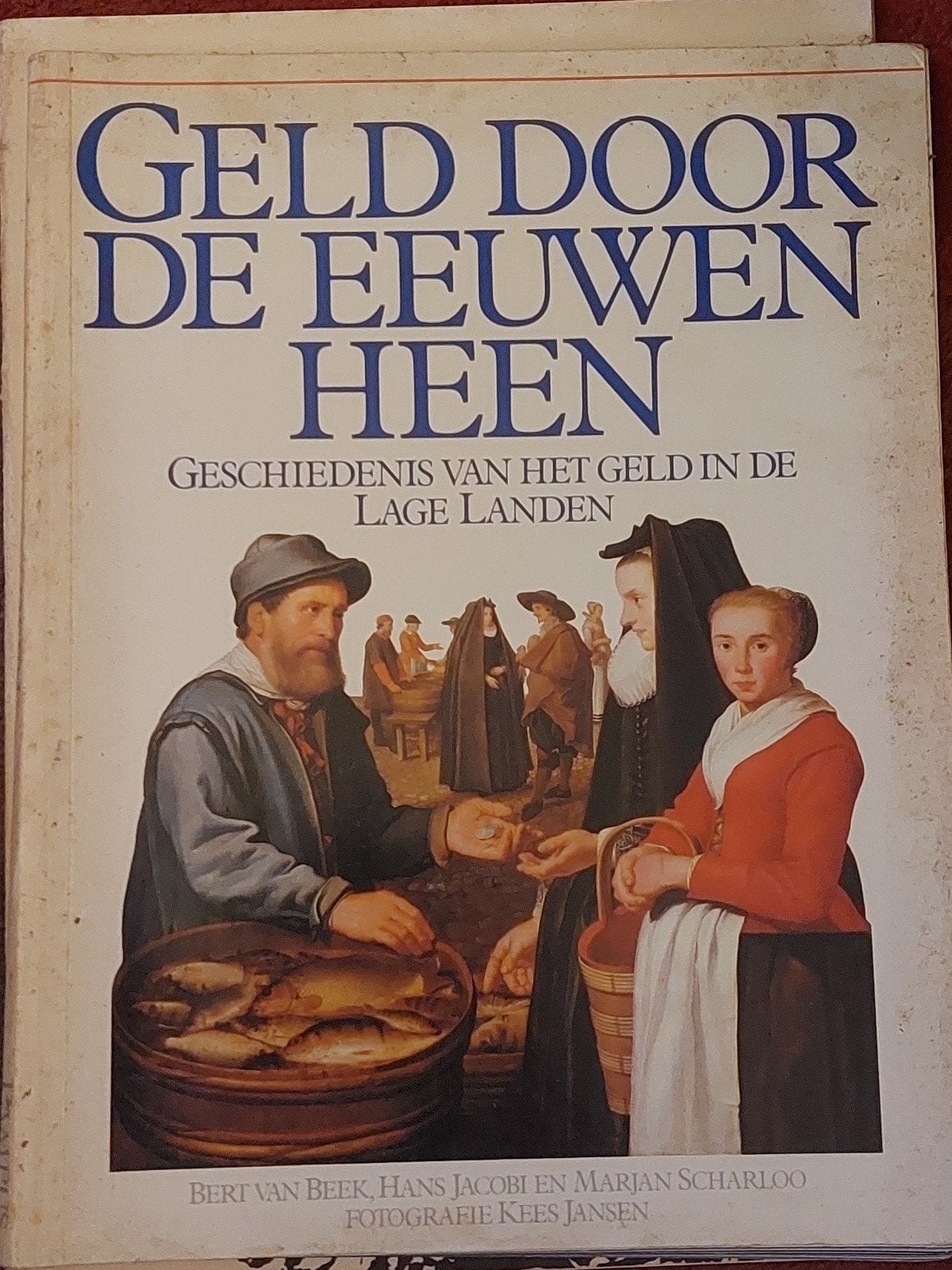 Geld Door De Eeuwen Heen - Geschiedenis van het geld, Postzegels en Munten, Ophalen of Verzenden
