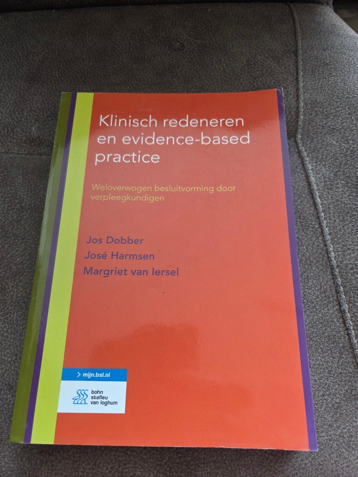 Klinisch redeneren en evidence-based practice, Zo goed als nieuw, Gamma, Jos Dobber, José Harmsen, Margriet van Iersel, HBO