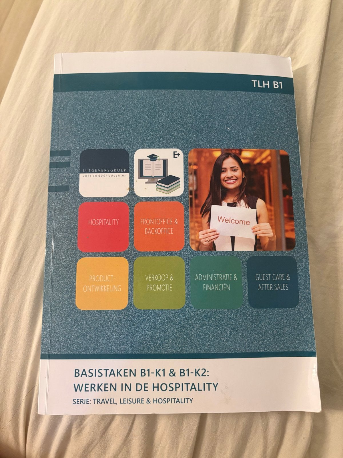Basistaken B1-K1 & B1-K2: Werken in de Hospitality, Ophalen of Verzenden, Gamma, Gelezen, MBO