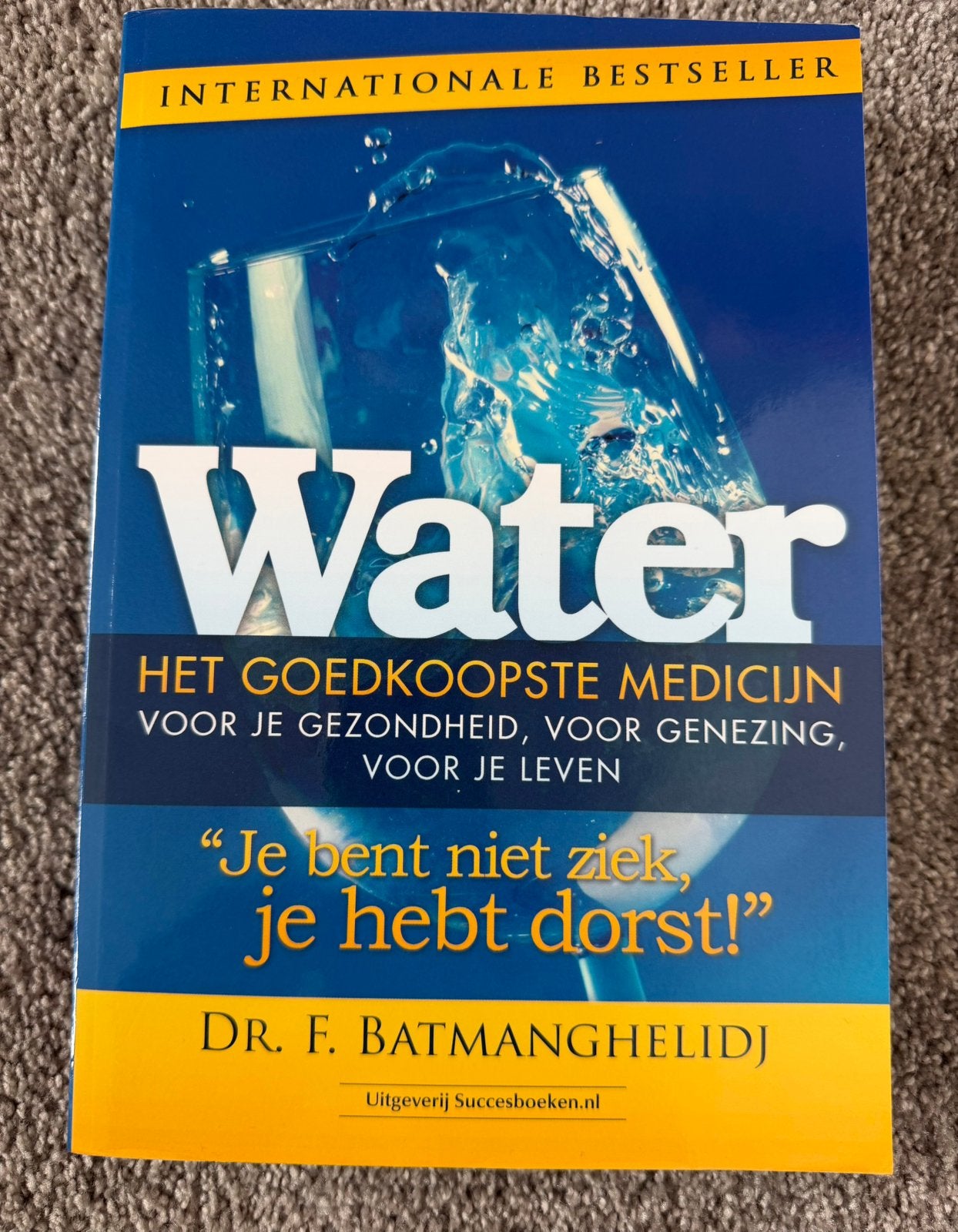 Water, het goedkoopste medicijn - Dr. van F. Batmanghelidj, Verzenden, Nieuw
