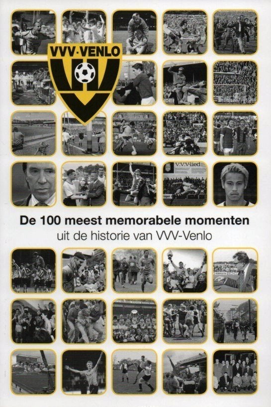 VVV Venlo de 100 meest memorabele momenten, Ophalen of Verzenden, Zo goed als nieuw, Balsport