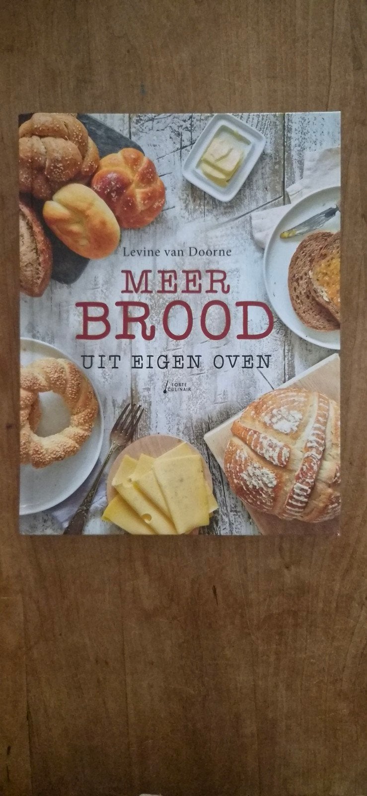 Meer Brood uit Eigen Oven - Levine van Doorne, Boeken, Ophalen of Verzenden