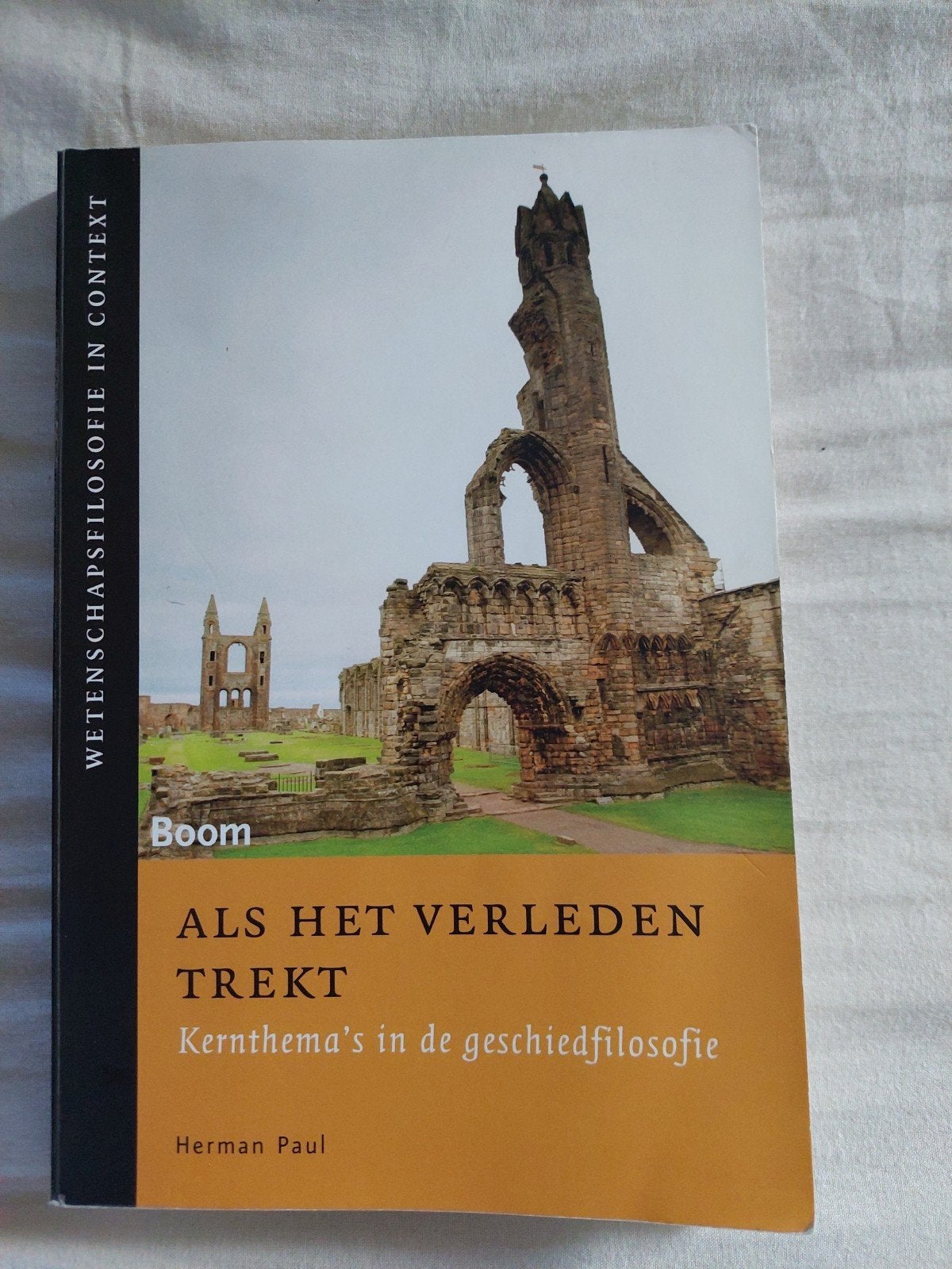 Herman Paul - Als het verleden trekt, Boeken, Overige Boeken, Ophalen of Verzenden, Gelezen, Herman Paul