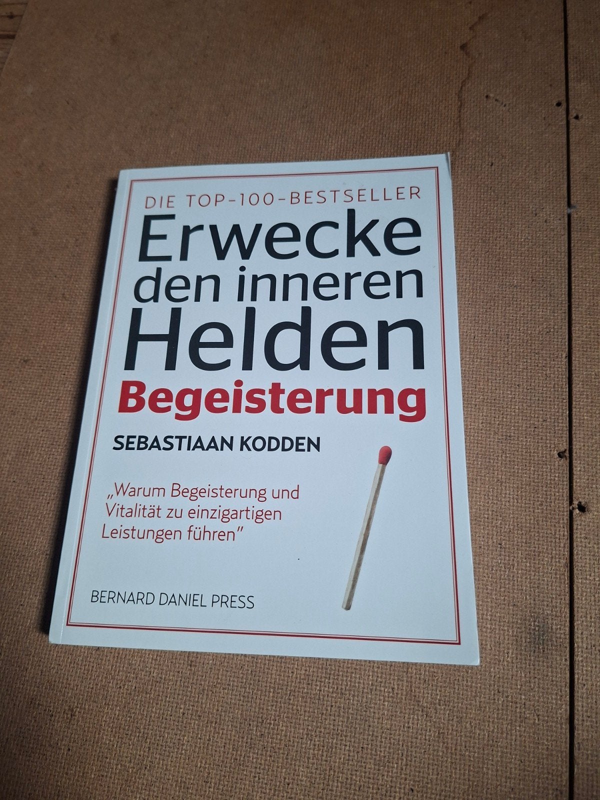 Erwecke den inneren Helden - Motivatieboek, Ophalen of Verzenden, Zo goed als nieuw, Sebastiaan Kodden, Europa overig