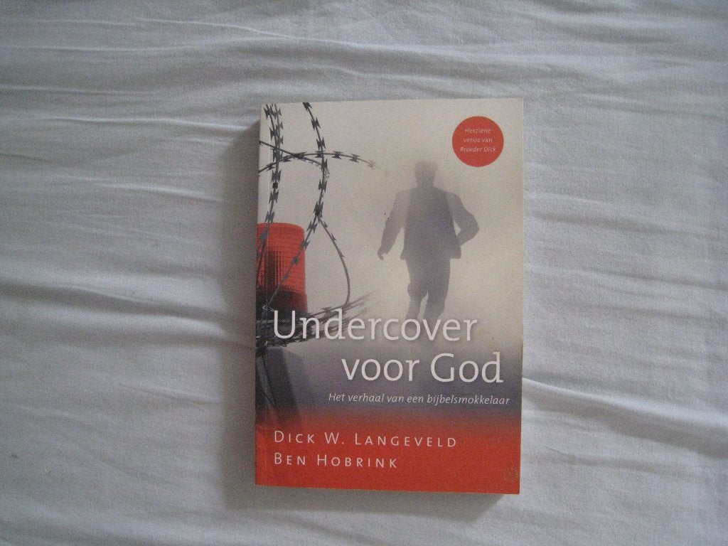 Undercover voor God, Ophalen of Verzenden, Gelezen, Dick W. Langeveld Ben Hobrink