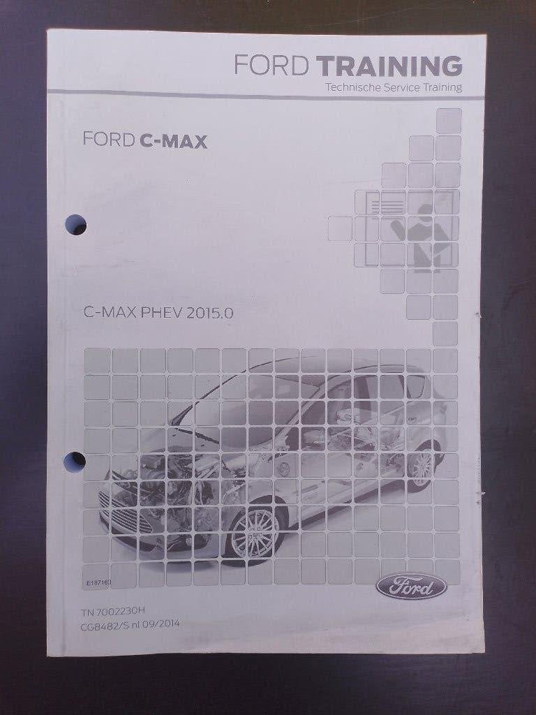 Ford C-Max PHEV 2015 dealer technische service training, Auto diversen, Handleidingen en Instructieboekjes, Ophalen of Verzenden