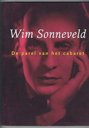 Wim Sonneveld - De Parel van het Cabaret, Verzamelen, Ophalen of Verzenden