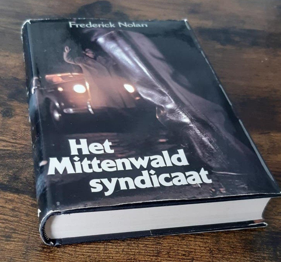 Het Mittenwald syndicaat - Frederick Nolan (Hardcover), Ophalen of Verzenden