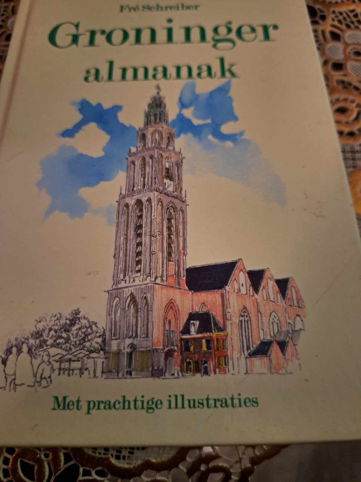 Groninger almanak - Fré Schreiber, Boeken, Ophalen of Verzenden, Zo goed als nieuw, Fré Schreiber, Nederland