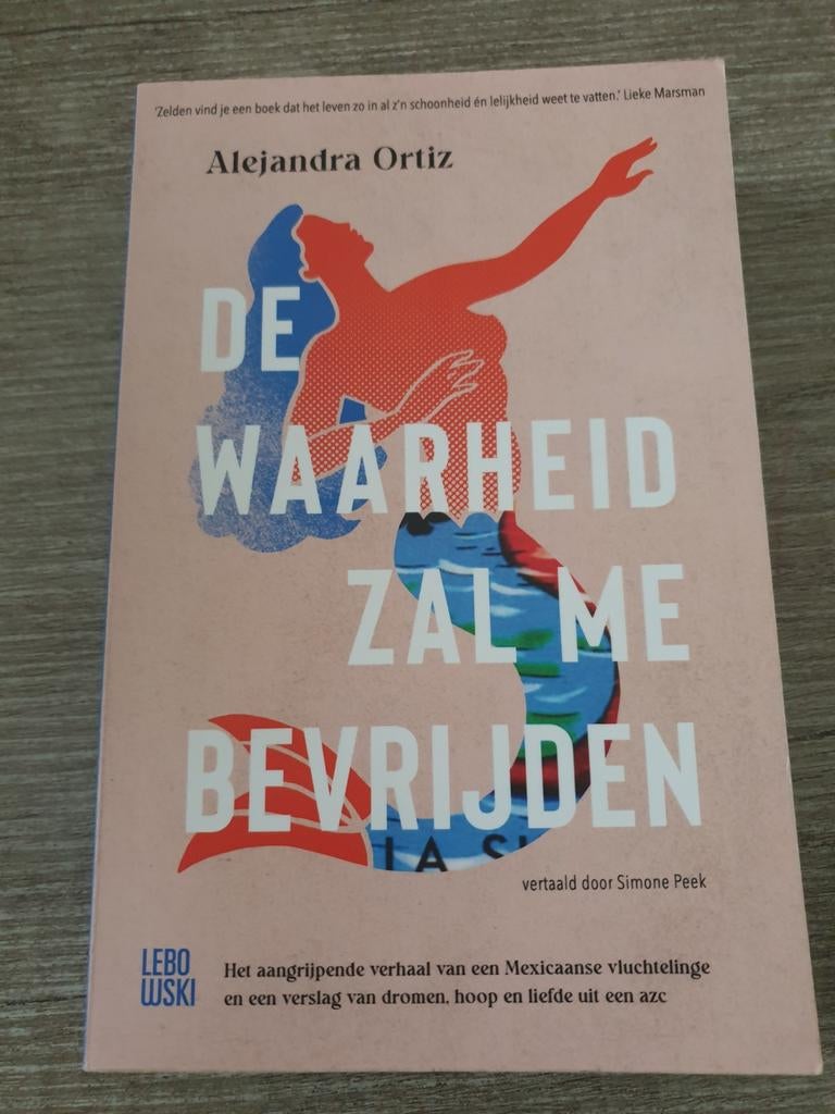 De Waarheid Zal Me Bevrijden - Alejandra Ortiz, Ophalen of Verzenden, Gelezen, Alejandra Ortiz