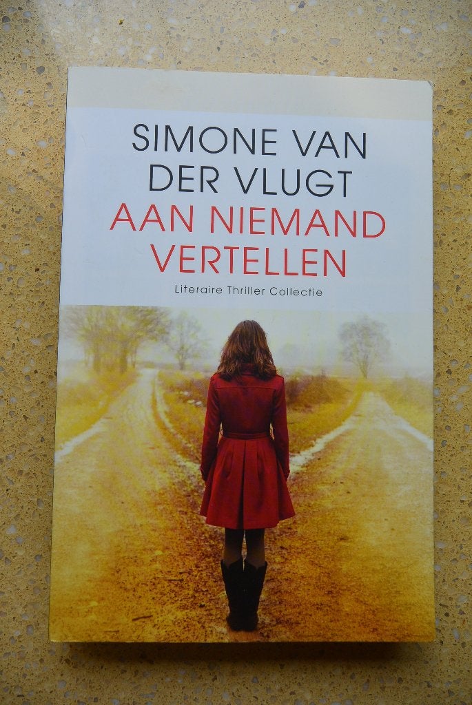 Aan niemand vertellen - Simone van der Vlugt - Thriller, Gelezen, Simone van der Vlugt, Ophalen of Verzenden, Nederland