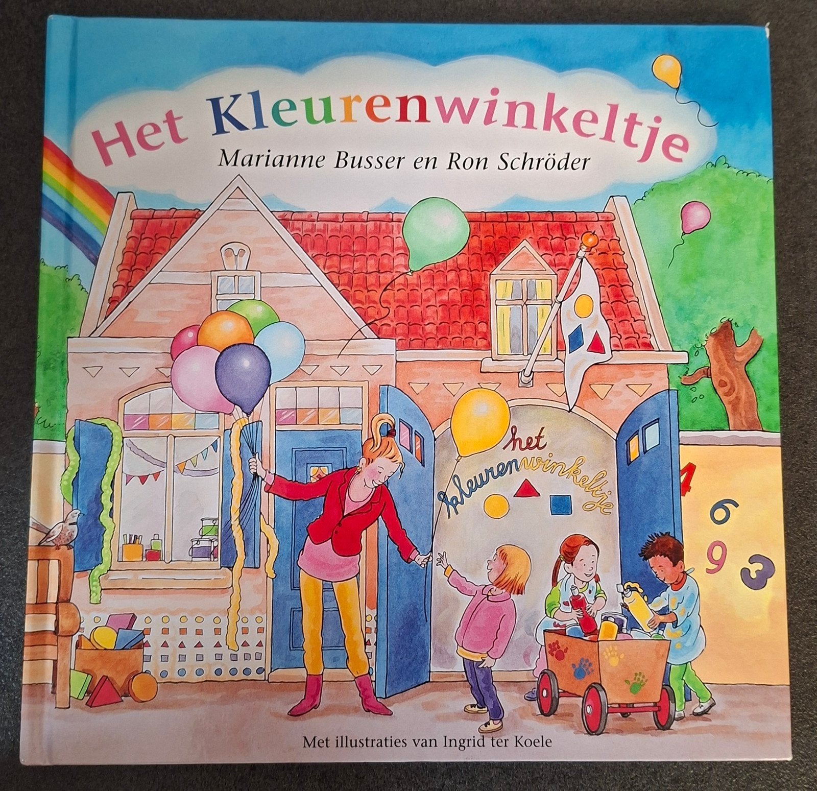 Het kleurenwinkeltje- Marianne Busser & Ron Schroder, Boeken, Kinderboeken | Kleuters, Ophalen of Verzenden, Zo goed als nieuw