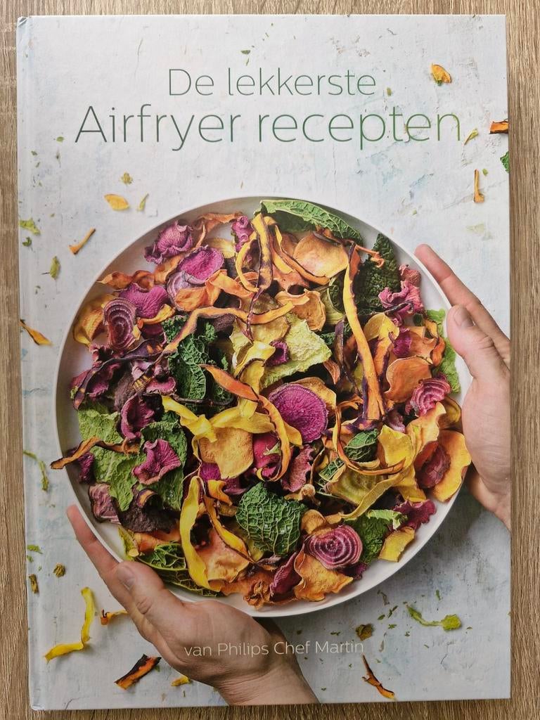 De lekkerste Airfryer recepten van Philips Chef Martin, Ophalen of Verzenden