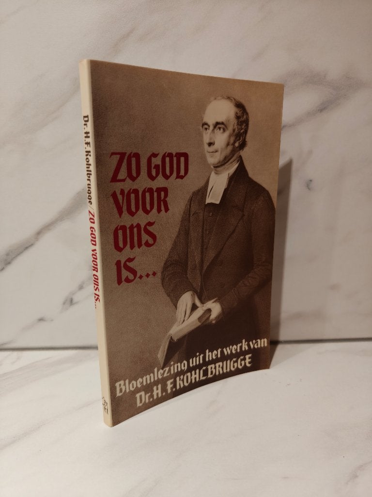 Dr. H.F. Kohlbrugge: Zo God voor ons is..., Ophalen of Verzenden, Gelezen, Christendom | Protestants