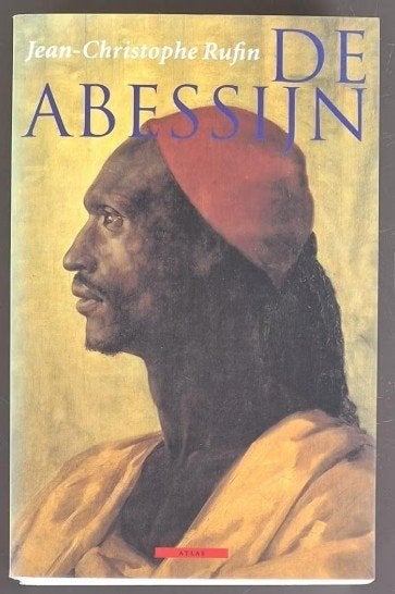 De Abessijn - Jean Christophe Rufin, Ophalen of Verzenden, Gelezen, Jean Christophe Rufin