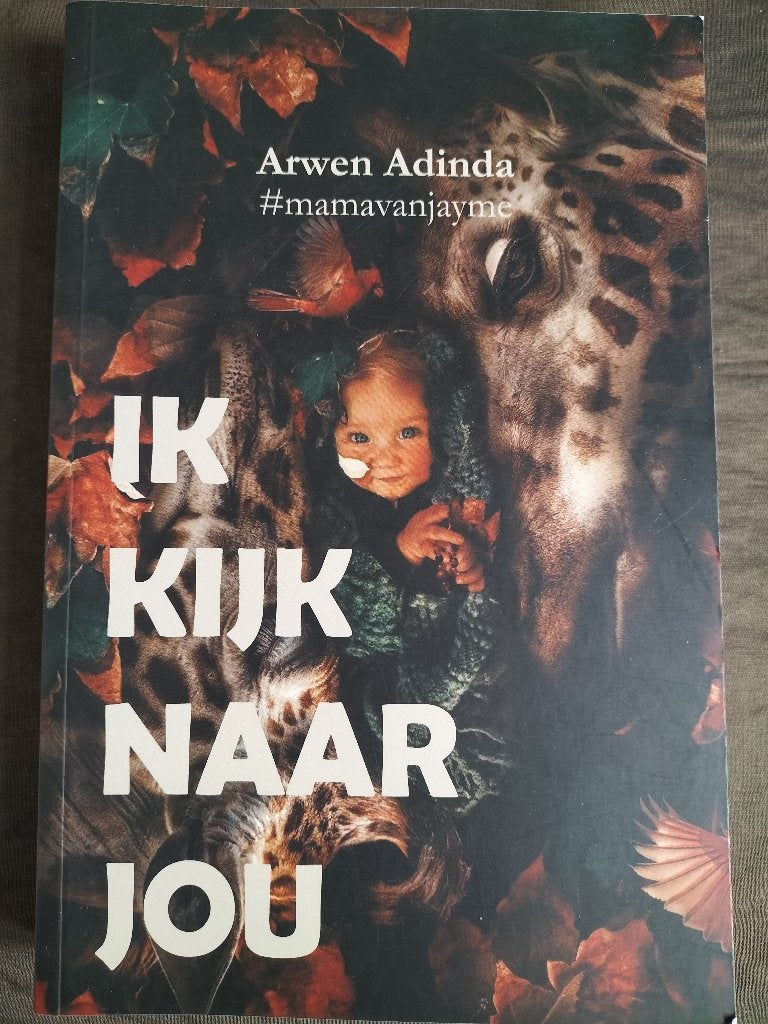 Arwen Adinda #mamavanjayme - Ik kijk naar jou, Ophalen of Verzenden, Zo goed als nieuw, Arwen Adinda, Overige