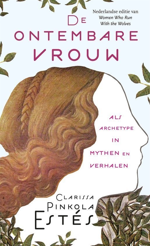 Clarissa Pinkola Estes De ontembare vrouw, Verzenden, Nieuw, Spiritualiteit algemeen, Overige typen