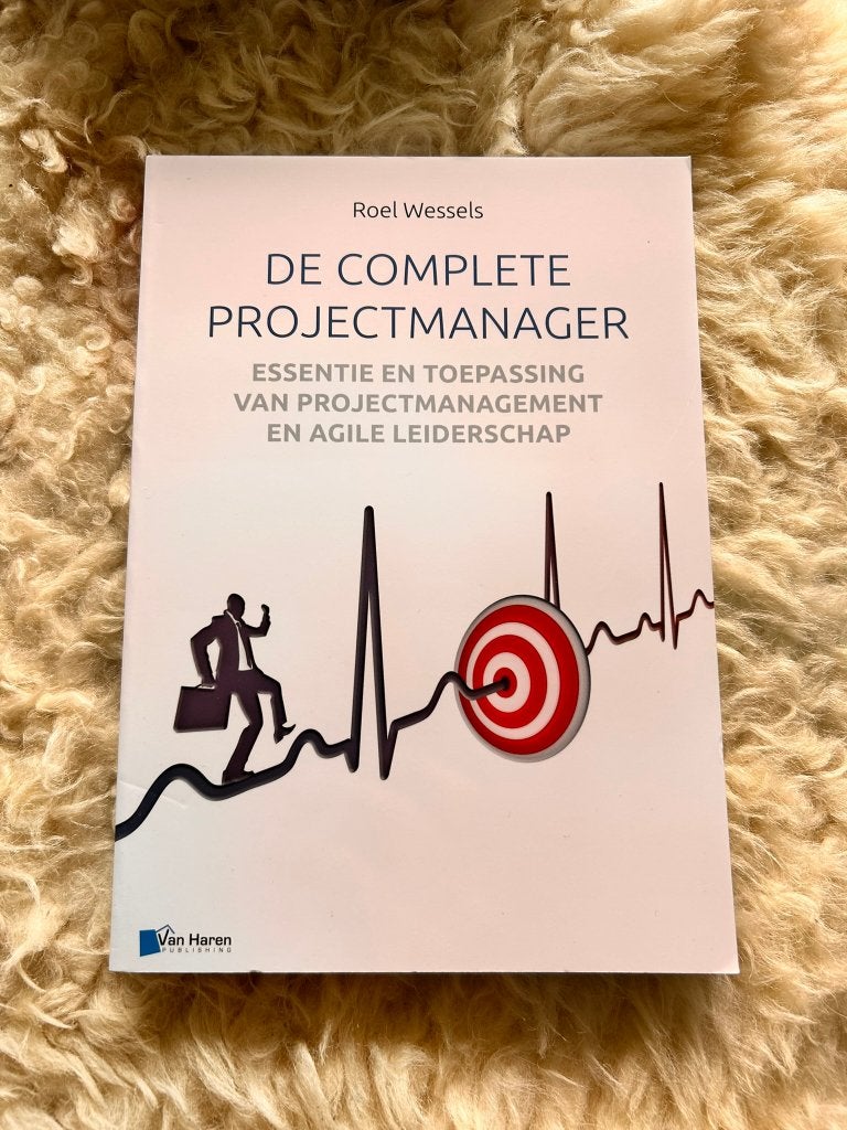 De complete projectmanager door Roel Wessels, Zo goed als nieuw, Roel Wessels, Beta, HBO
