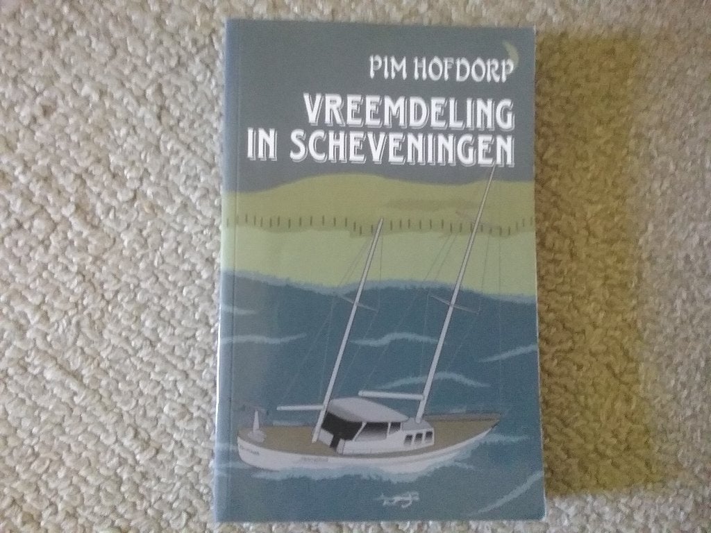 Pim Hofdorp / Vreemdeling in Scheveningen (2005), Boeken, Ophalen of Verzenden, Zo goed als nieuw
