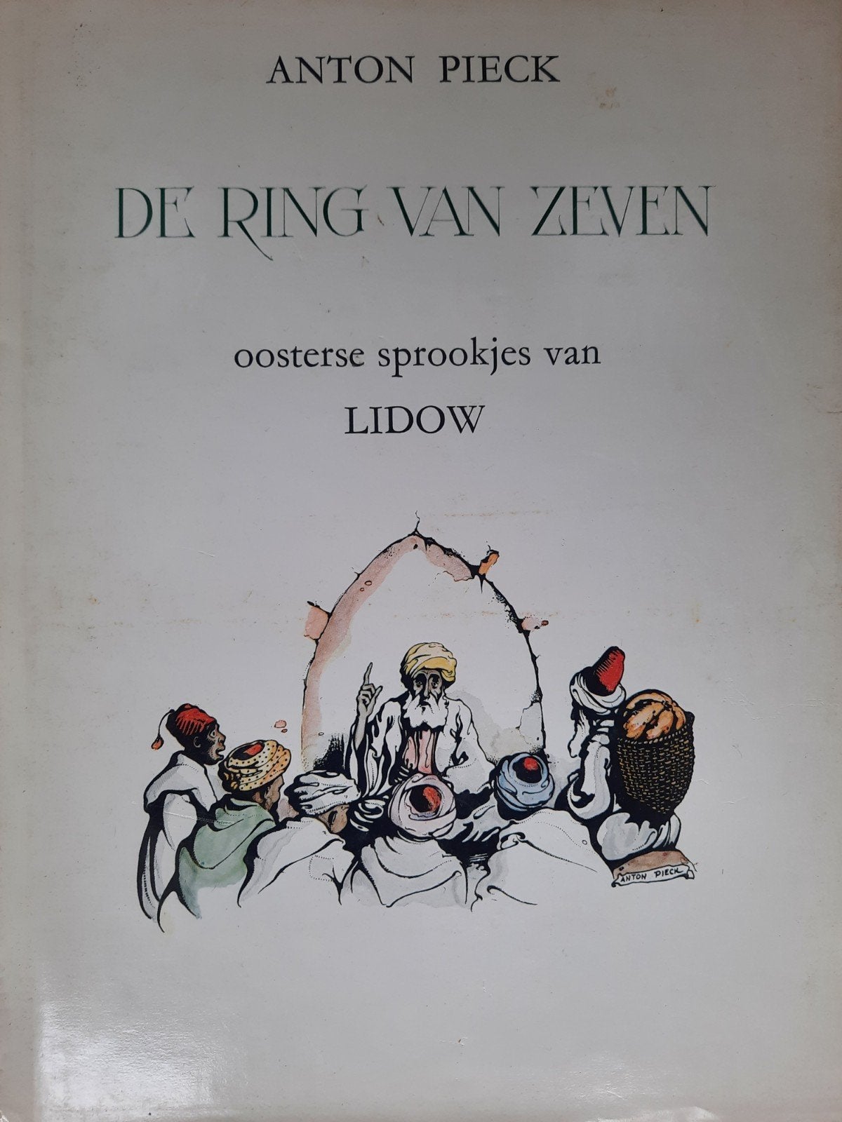 De Ring van Zeven - Oosterse Sprookjes van Lidow, Boeken, Ophalen of Verzenden, Gelezen, Lidow