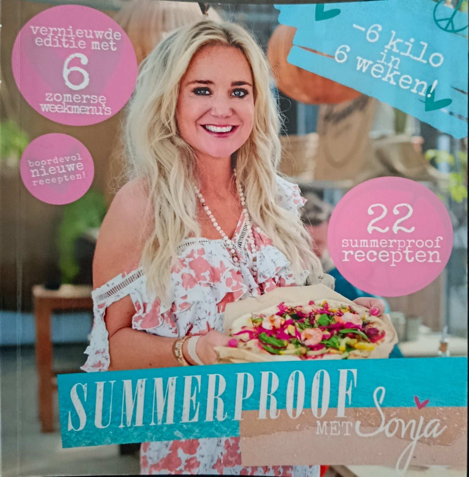 Summerproof met Sonja: vernieuwde editie met weekmenu's, Voorgerechten en Soepen, Ophalen of Verzenden, Zo goed als nieuw, Sonja Bakker