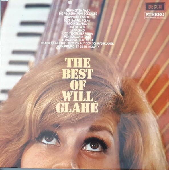 LP Will Glahé – The Best Of Will Glahé, Ophalen of Verzenden, Gebruikt, 12 inch