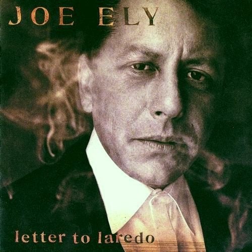 Joe Ely – Letter To Laredo, Ophalen of Verzenden, Zo goed als nieuw