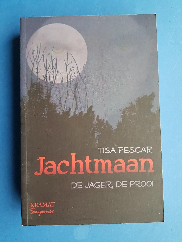 Jachtmaan - de jager, de prooi - Tisa Pescar, Verzenden, Zo goed als nieuw