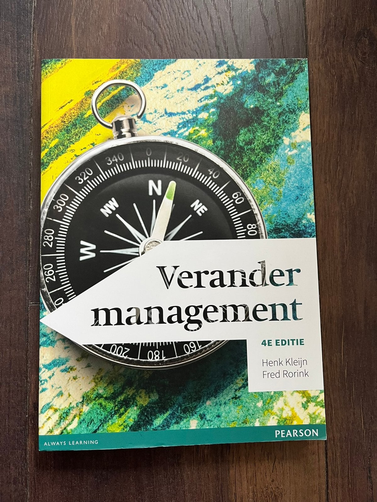 Verandermanagement - Kleijn en Rorink - 4e editie, Ophalen of Verzenden, Beta, Zo goed als nieuw, HBO