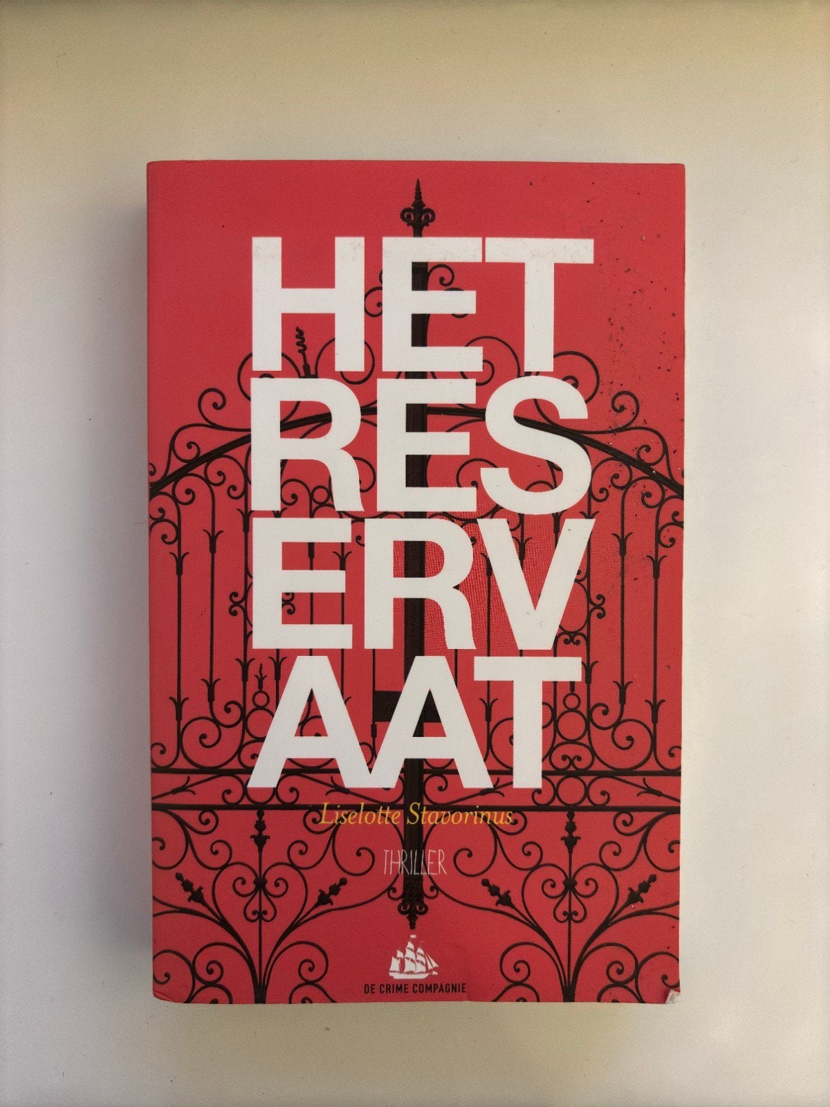 Liselotte Stavorinus - Het Reservaat (Thriller), Boeken, Ophalen of Verzenden, Gelezen, Liselotte Stavorinus, Nederland
