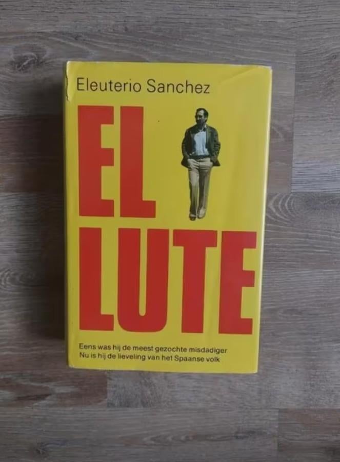 El Lute door E. Sanchez, Ophalen of Verzenden, Zo goed als nieuw, E. Sanchez
