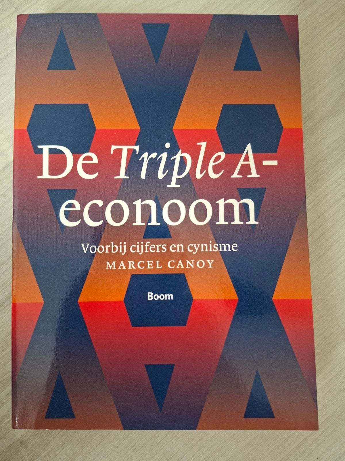 De Triple A-econoom - Marcel Canoy, Ophalen of Verzenden, Zo goed als nieuw, Economie en Marketing, Marcel Canoy