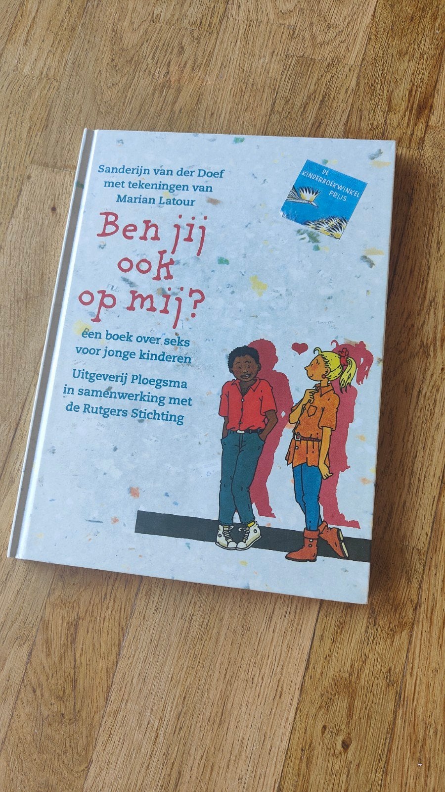Ben jij ook op mij? - Boek over seksuele voorlichting, Ophalen of Verzenden, Zo goed als nieuw, Sanderijn van der Doef, Non-fictie