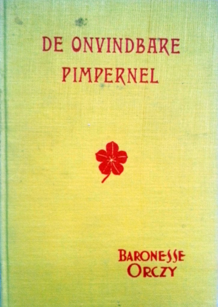 Baronesse Orczy - De onvindbare Pimpernel, Ophalen of Verzenden