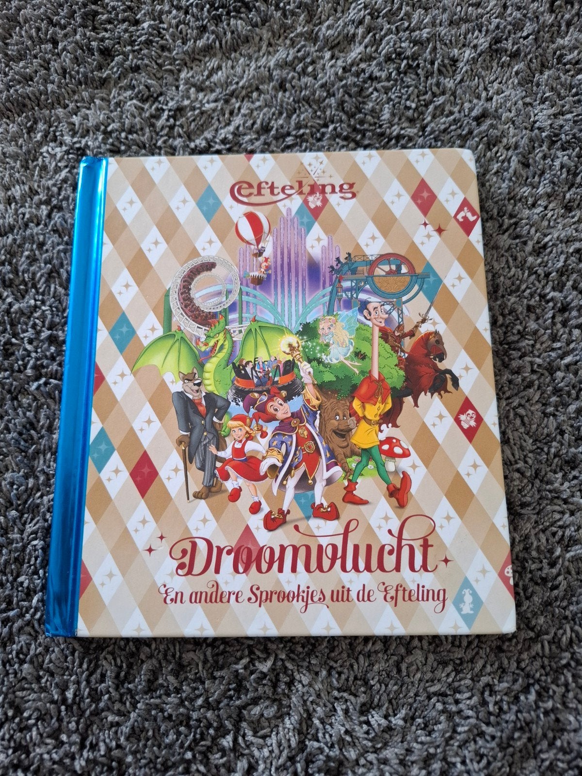 Efteling Droomvlucht en andere Sprookjes - Hardcover, Ophalen of Verzenden, Gebruikt, Overige typen