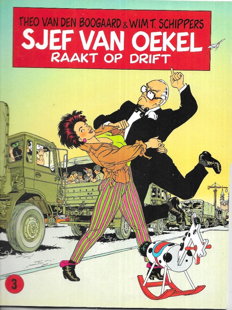 Sjef van Oekel raakt op drift - Wim T. Schippers, Verzenden, Zo goed als nieuw, Theo van den Boogaard & Wim T. Schippers, Eén stripboek