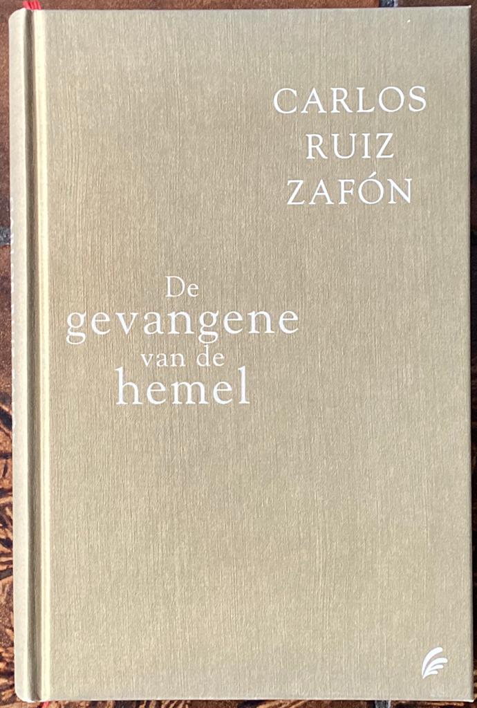 De gevangene van de hemel - Carlos Ruiz Zafon, Ophalen of Verzenden, Zo goed als nieuw