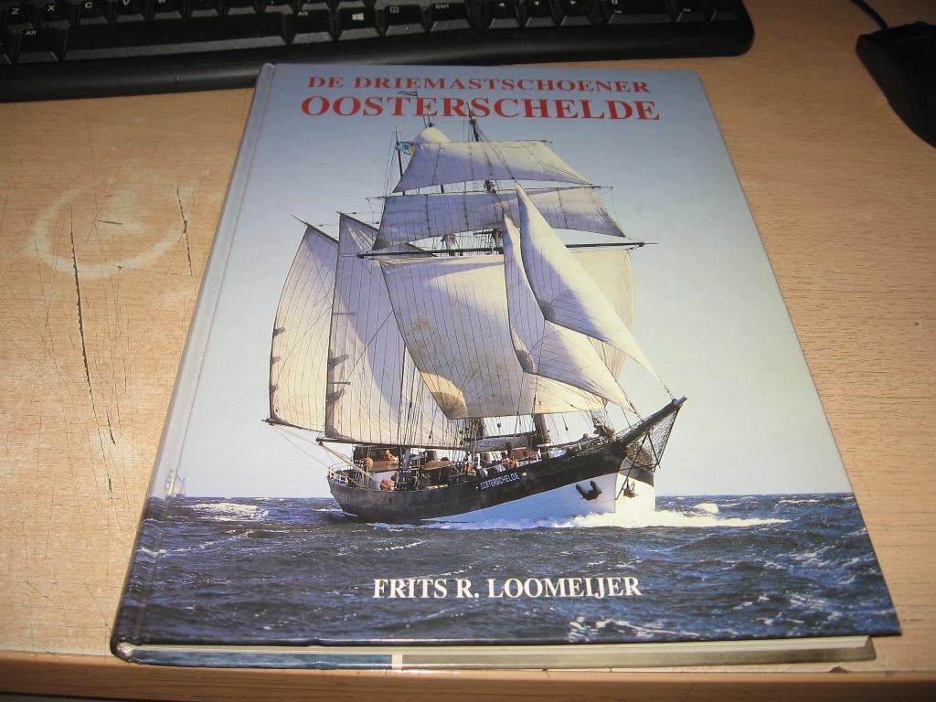 Frits R.Loomeijer       De Driemastschoener Oosterschelde, Ophalen of Verzenden, Zo goed als nieuw, Boot