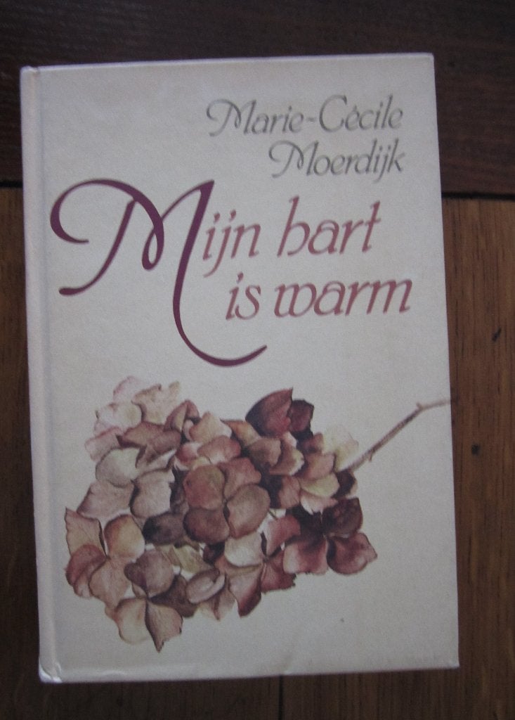 Marie-Cécile Moerdijk - Mijn hart is warm, Ophalen of Verzenden, Zo goed als nieuw, Marie-Cécile Moerdijk, Eén auteur