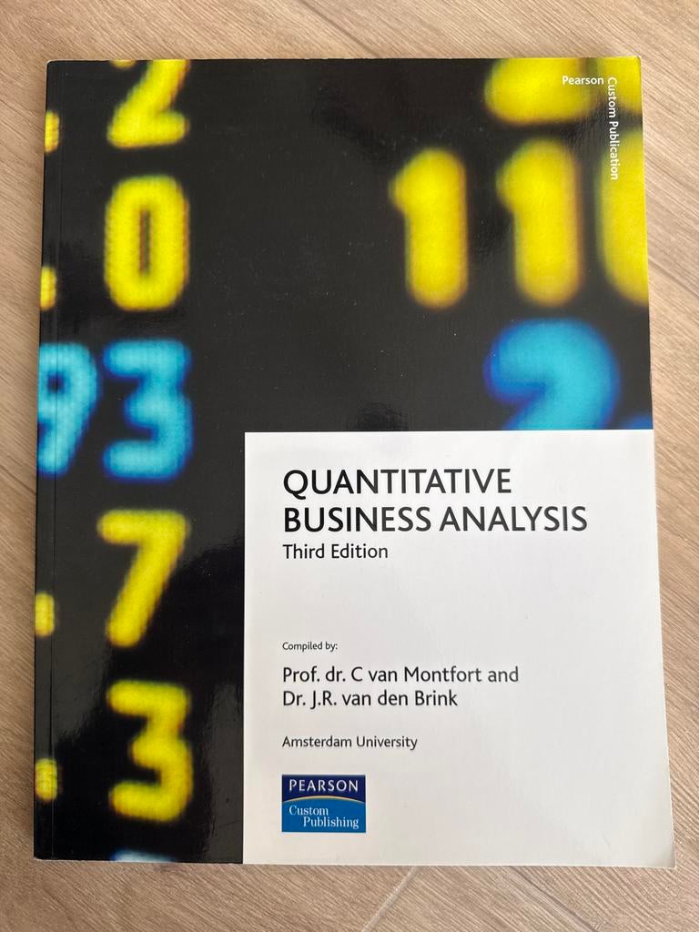 Quantitative Business Analysis Third Edition, Boeken, Ophalen of Verzenden, Gamma, Gelezen, WO