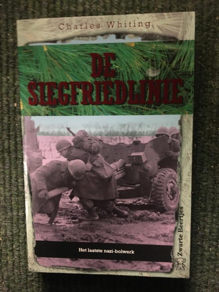 De Siegfriedlinie. Het laatste Nazi bolwerk; Charles Whiting, Tweede Wereldoorlog, Charles Whiting, Ophalen of Verzenden, Zo goed als nieuw