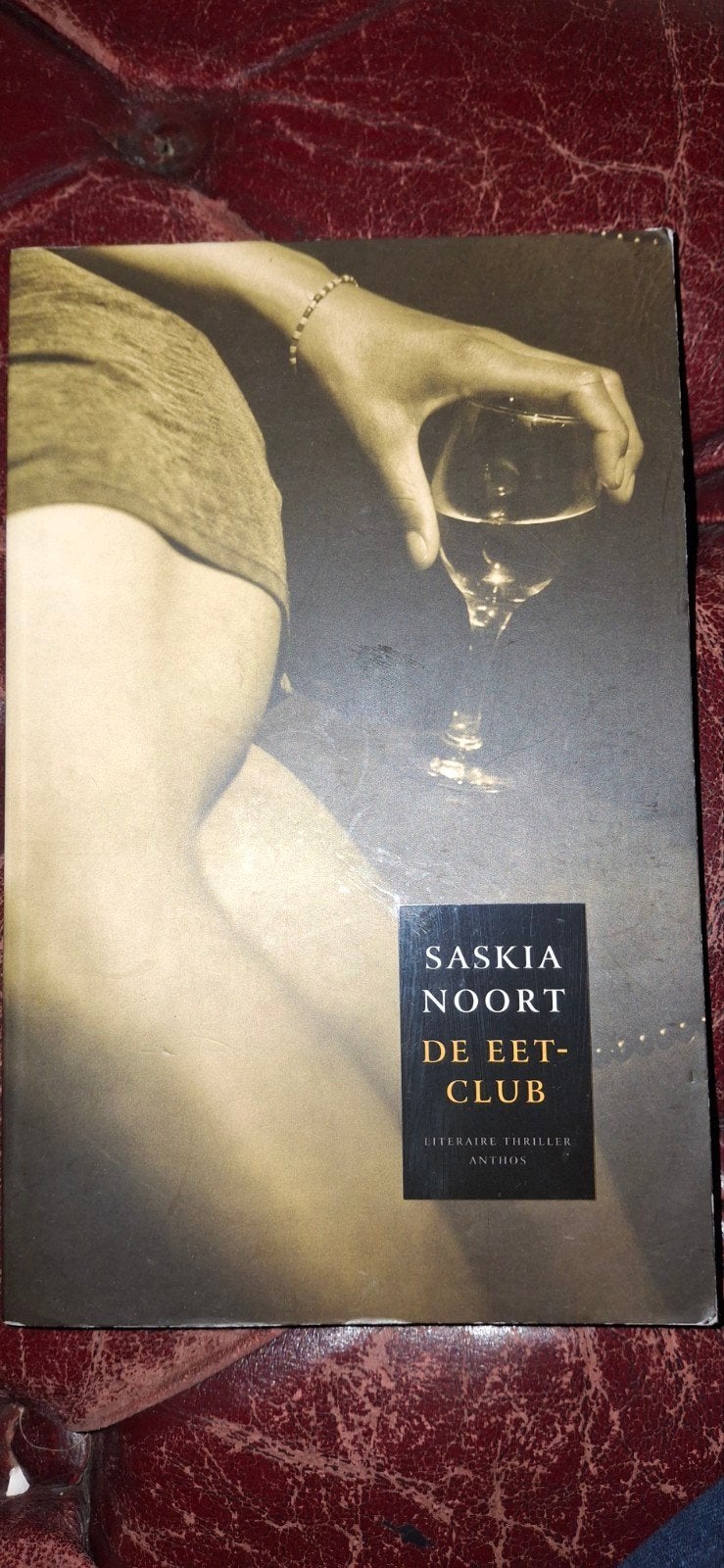 Saskia Noort - De Eetclub (Literaire Thriller), Ophalen of Verzenden, Gelezen, Saskia Noort, Nederland