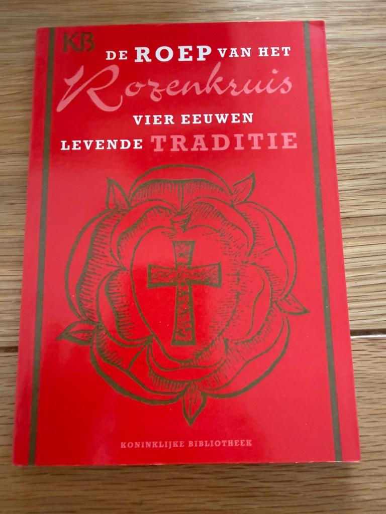 De roep van het Rozenkruis vier eeuwen levende traditie, Ophalen of Verzenden, Gelezen