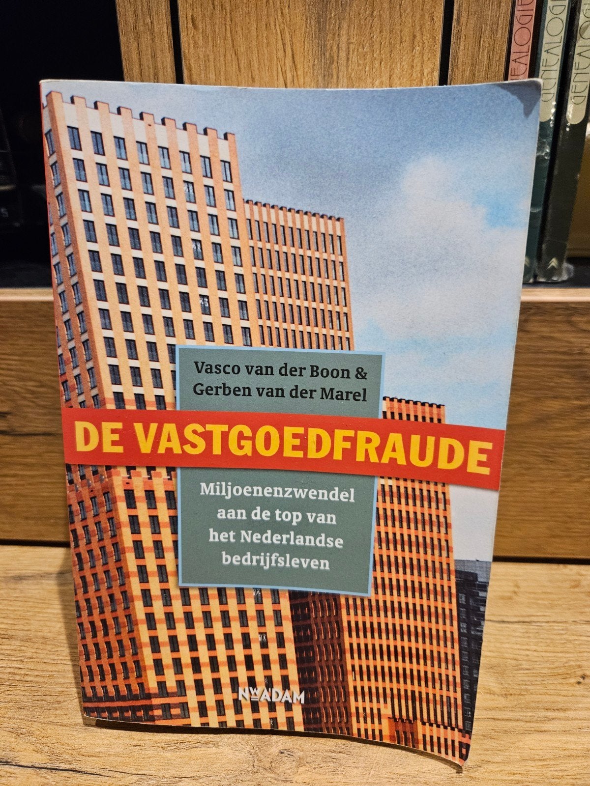 Vastgoedfraude - Miljoenenfraude in Nederlands bedrijfslev, Ophalen of Verzenden, Gelezen, Vasco van der Boon & Gerben van der Marel
