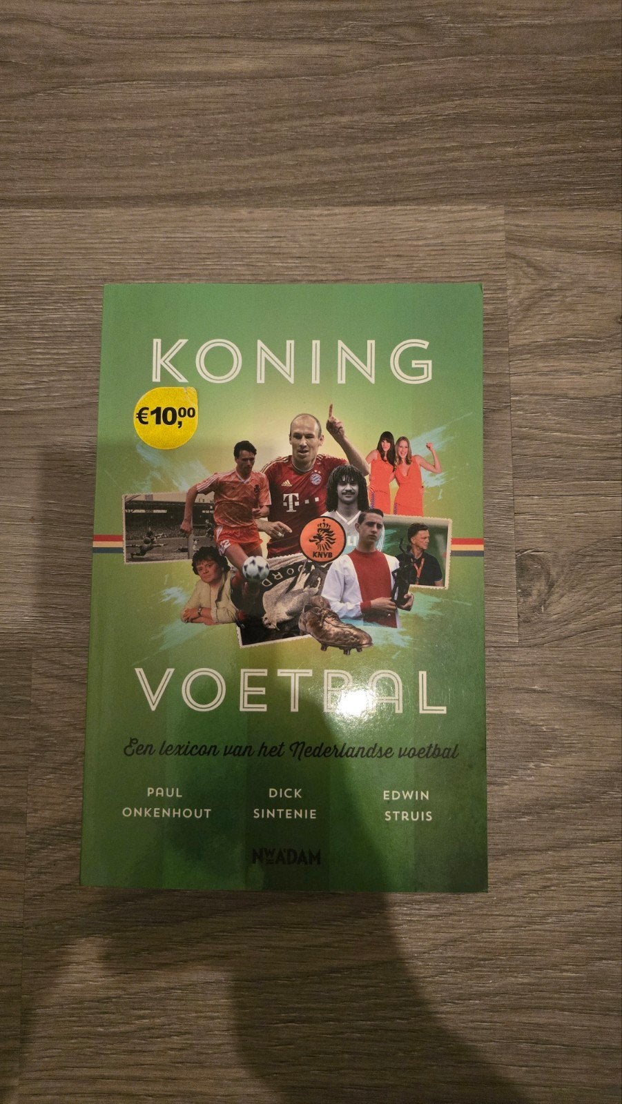 Koning Voetbal: Een lexicon van het Nederlandse voetbal, Ophalen of Verzenden, Zo goed als nieuw, Paul Onkenhout, Dick Sintenie, Edwin Struis