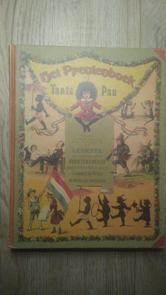 Het prentenboek van Tante Pau - Bijeen(...) Leonard de Vries, Boeken, Prentenboeken en Plaatjesalbums, Ophalen of Verzenden, Zo goed als nieuw