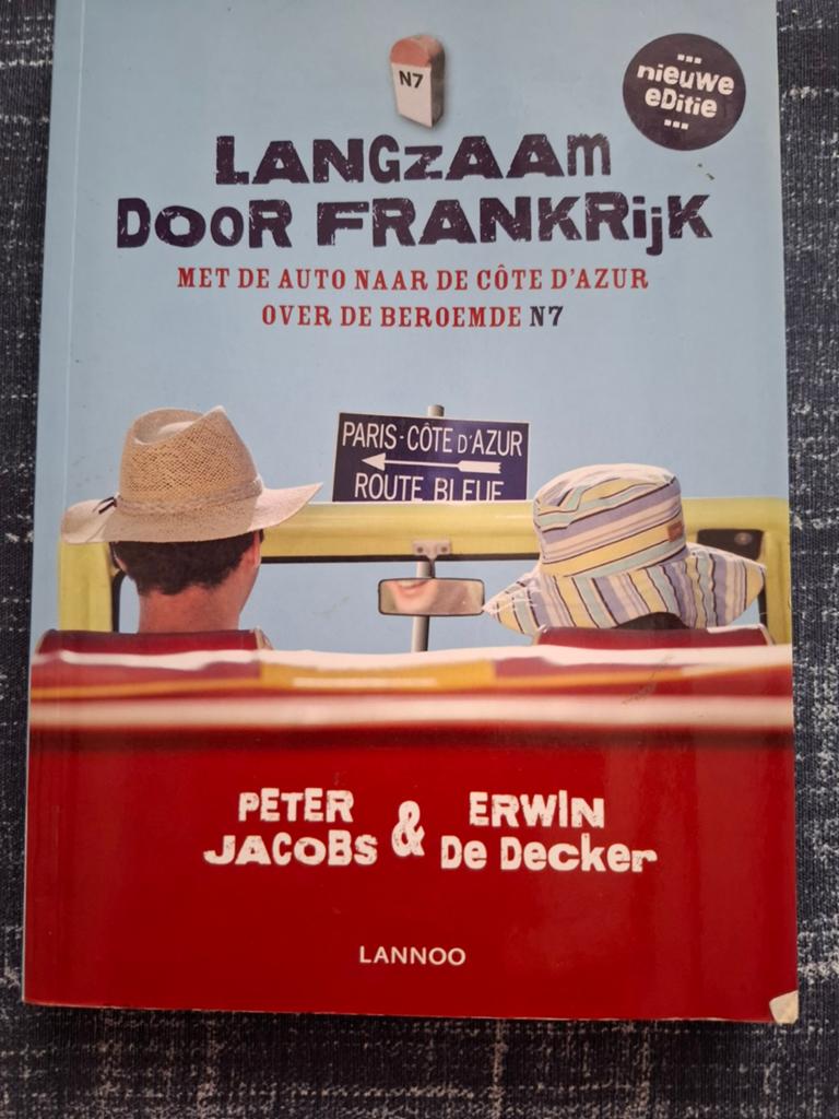 Erwin de Decker - Langzaam door Frankrijk, Overige merken, Ophalen of Verzenden, Zo goed als nieuw, Reisgids of -boek