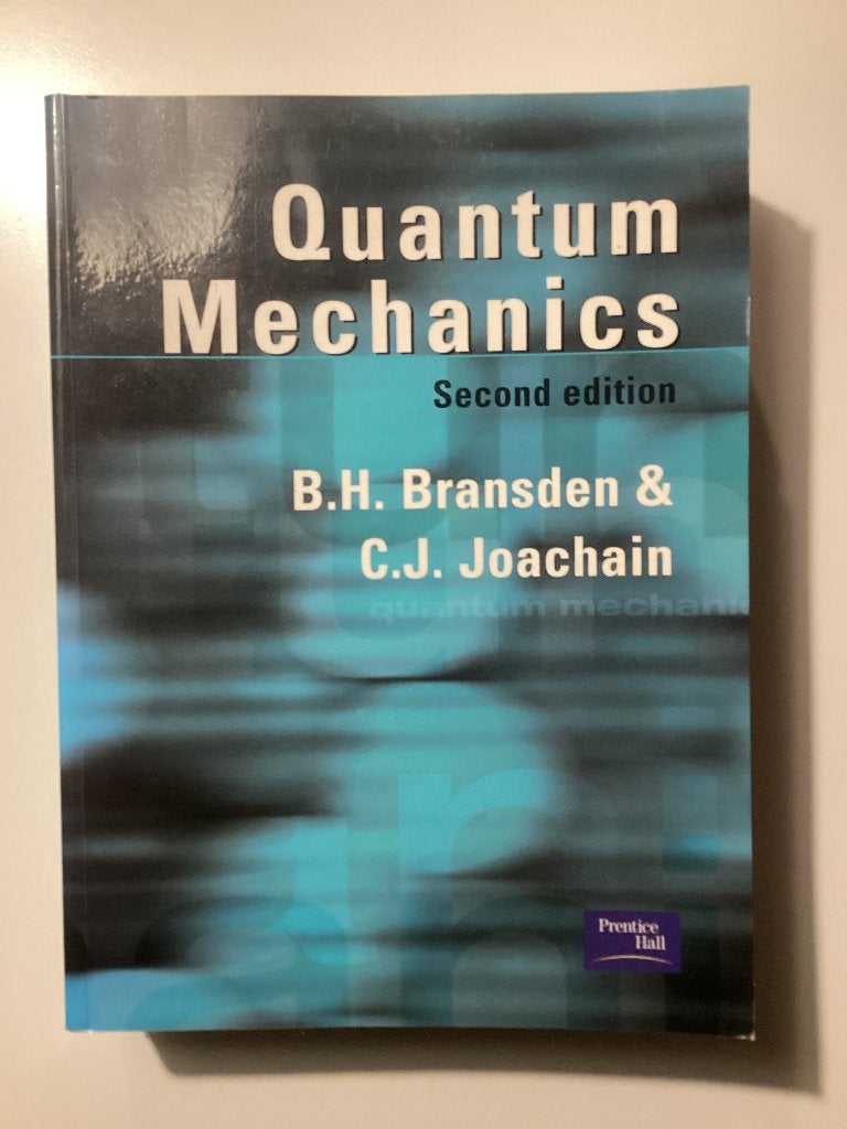 Bransden & Joachain: Quantum mechanics (2d ed.), 2000, Ophalen of Verzenden, Beta, Zo goed als nieuw, WO