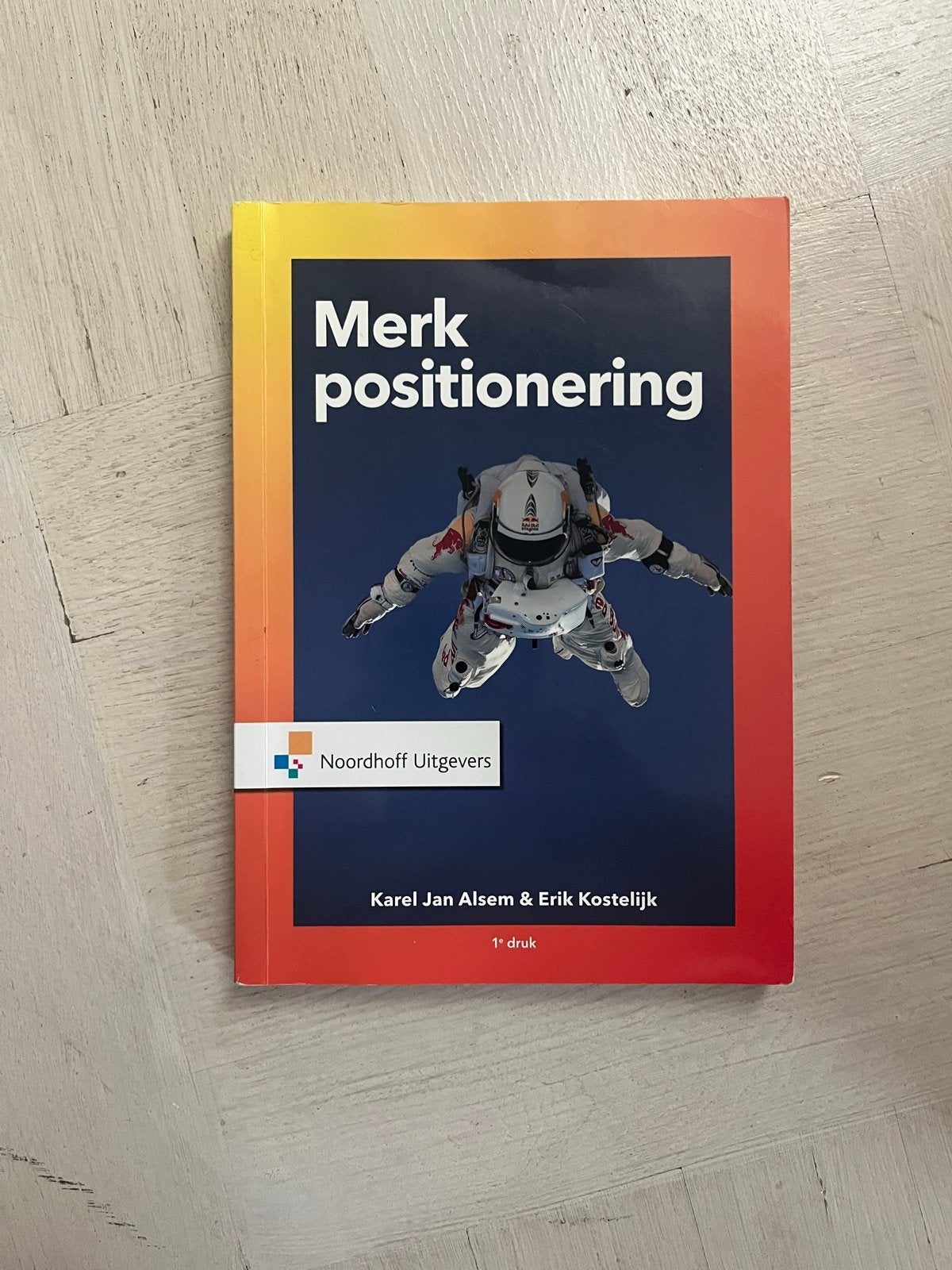 Merkpositionering - Karel Jan Alsem & Erik Kostelijk, Boeken, Verzenden, Alpha, Zo goed als nieuw, HBO